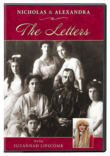 Nicholas And Alexandra: The Letters