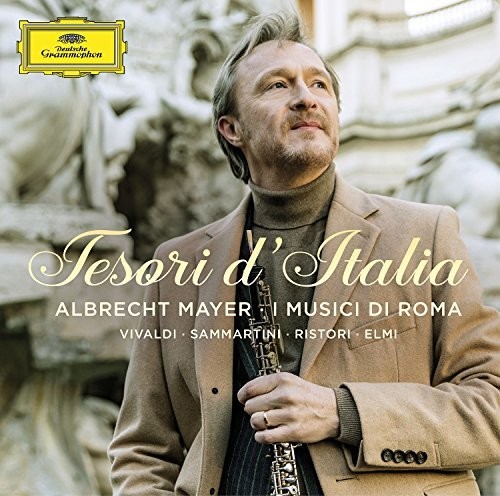 Albrecht Mayer - Tesori D'italia