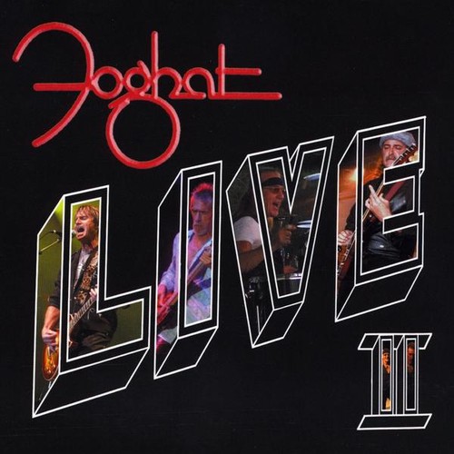 Foghat - Live II