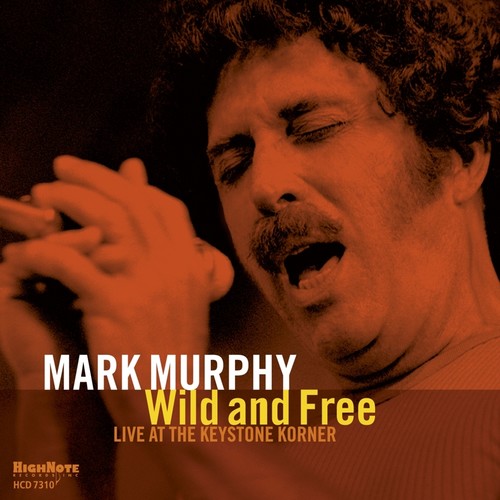 Mark Murphy - Wild And Free