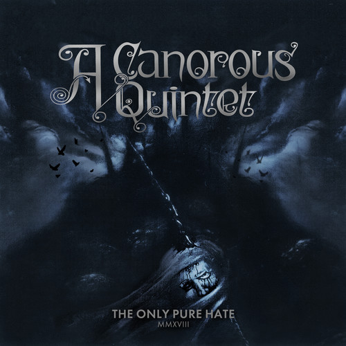 Canorous Quintet - Only Pure Hate
