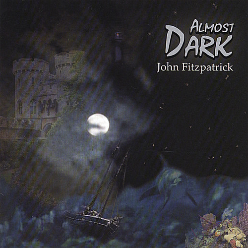 John Fitzpatrick - Almost Dark