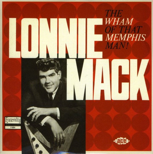Lonnie Mack - Wham! [Import]