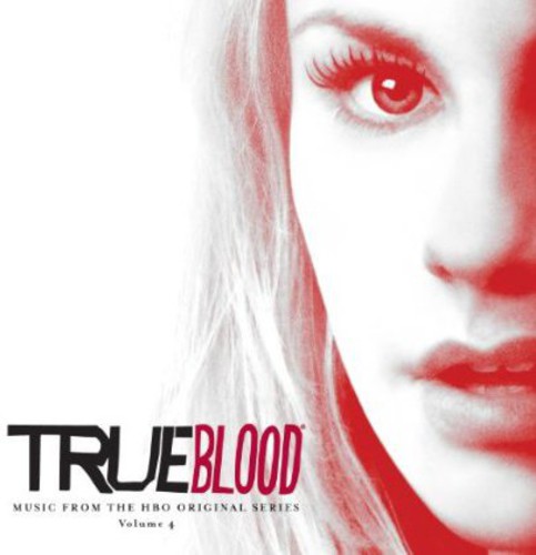 True Blood: Music from the HBO Original 4 (Original Soundtrack)