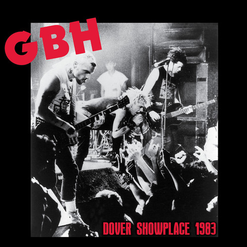 Gbh - Dover Showplace 1983 [Colored Vinyl]