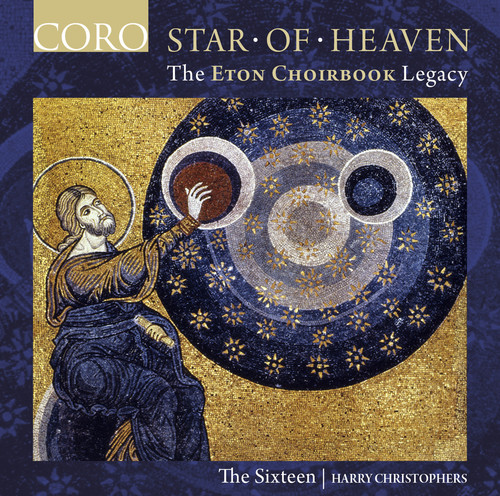 The Sixteen - Star of Heaven