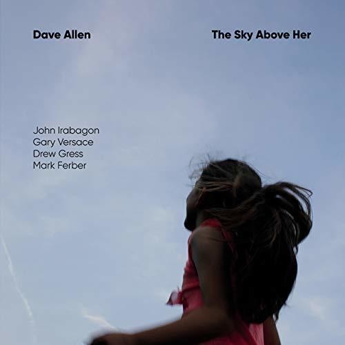 Dave Allen - Sky Above Her