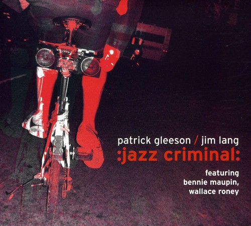 Patrick Gleeson - Jazz Criminal: