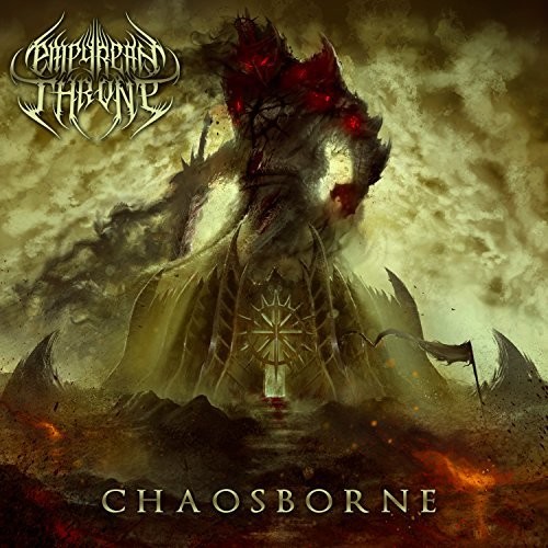 Empyrean Throne - Chaosborne