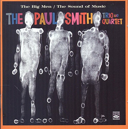 Paul Smith - Big Men / Sound of Music