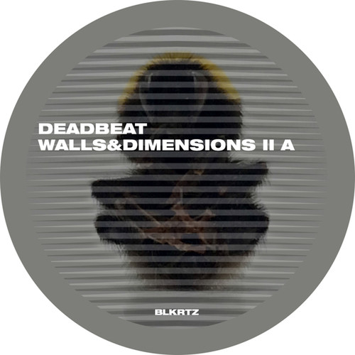 Deadbeat - Walls & Dimensions II