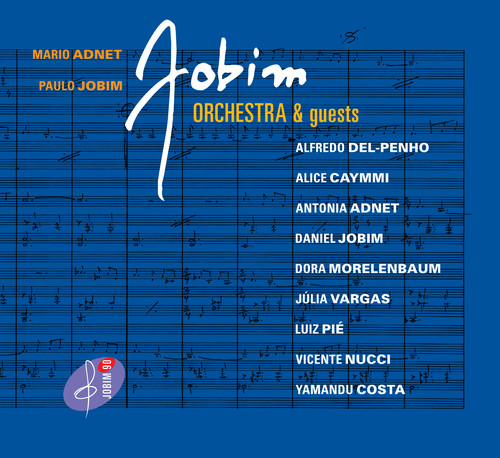 Jobim Orchestra & Guests