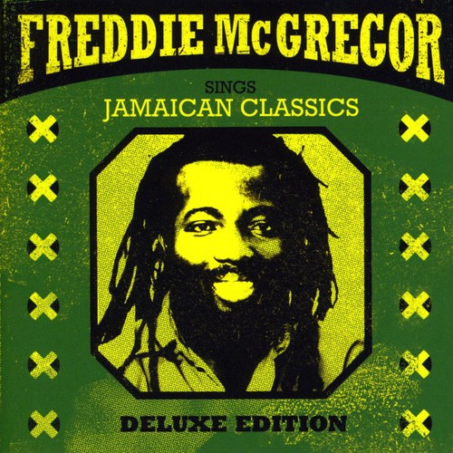 Freddie Mcgregor - Sing Jamaican Classics