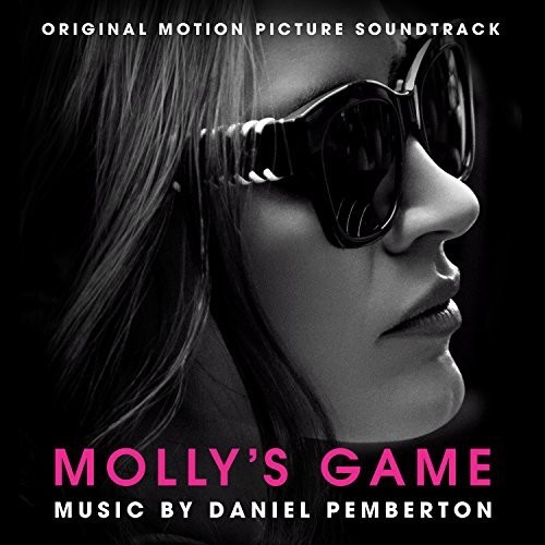Daniel Pemberton - Molly's Game (Original Soundtrack)