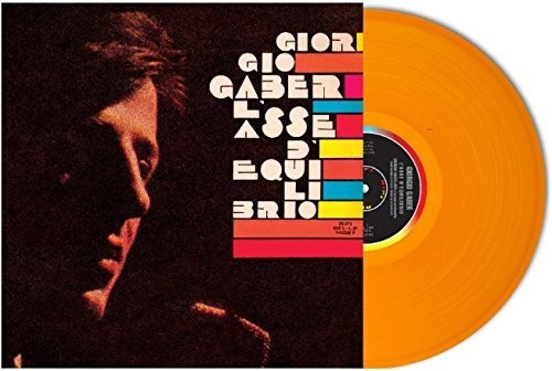 Giorgio Gaber - L'asse D'equilibro [Colored Vinyl] (Org) (Ita)