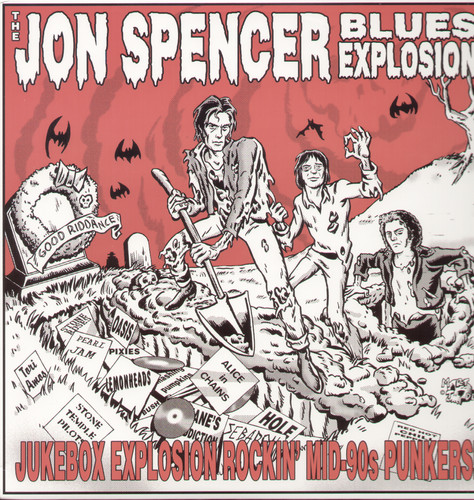 The Jon Spencer Blues Explosion - Jukebox Explosion