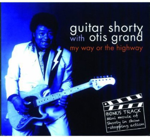 Guitar Shorty - My Way or the Highway