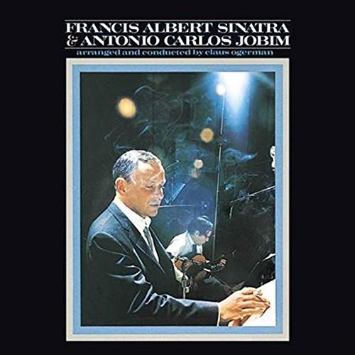 Frank Sinatra - Francis Albert Sinatra & Antonio Carlos Jobim