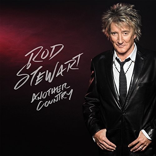 Rod Stewart - Another Country [Deluxe]