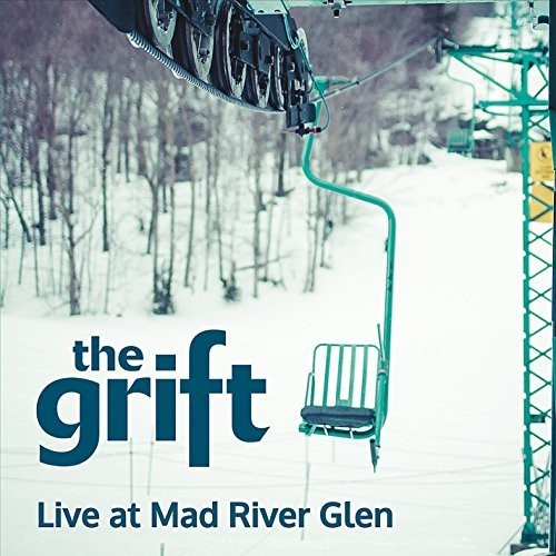 Grift - Live At Mad River Glen