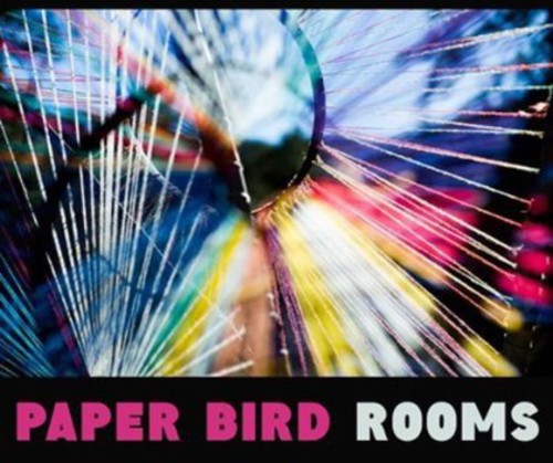 Paper Bird - Rooms
