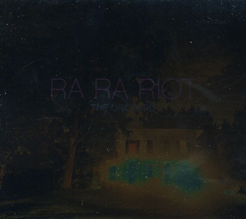 Ra Ra Riot - Orchard