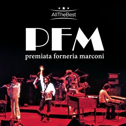 Premiata Forneria Marconi - Premiata Forneria Marconiall the Best