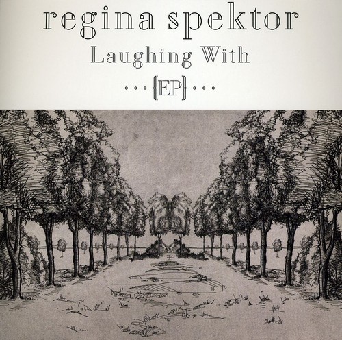 Regina Spektor - Laughing With [EP] [Indy Retail]