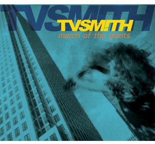 Tv Smith - March of the Giants