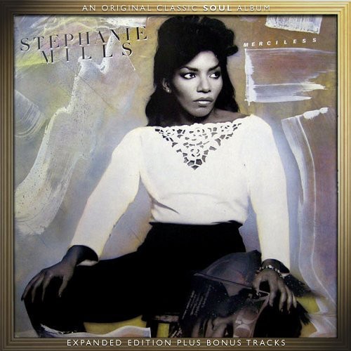 Stephanie Mills - Merciless: Expanded Edition [Import]