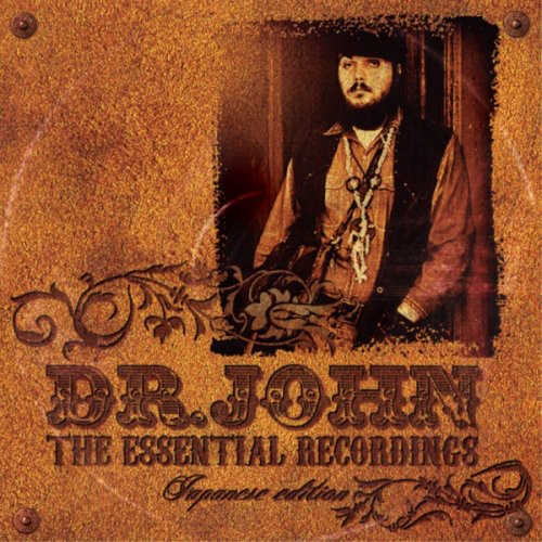 Dr. John - Essential Recordings (Jpn) [Remastered] (Shm)