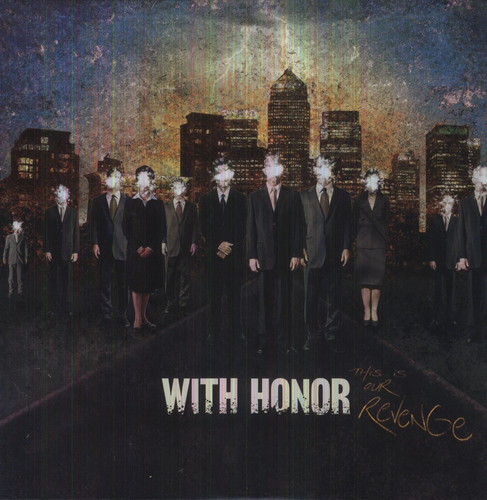 With Honor - This Is Our Revenge [Colored Vinyl]