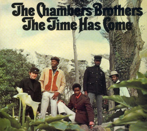 Chambers Brothers - Time Has Come [Import]