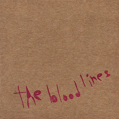 Blood Lines - Blood Lines