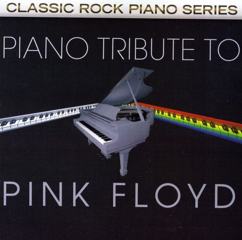Piano Tribute Players - Piano Tribute to Pink Floyd