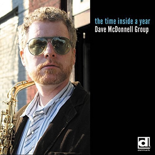 Dave McDonnell Group - Time Inside a Year