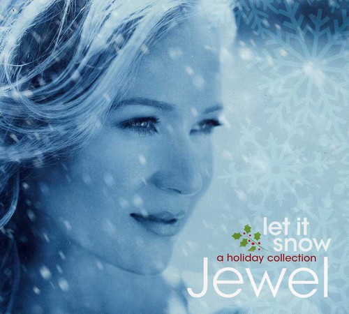Jewel - Let It Snow: A Holiday Collection