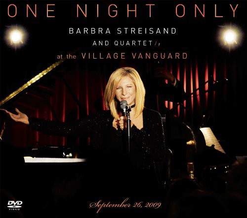 Barbra Streisand - One Night Only: Barbra Streisand & Quartet at the Village Vanguard
