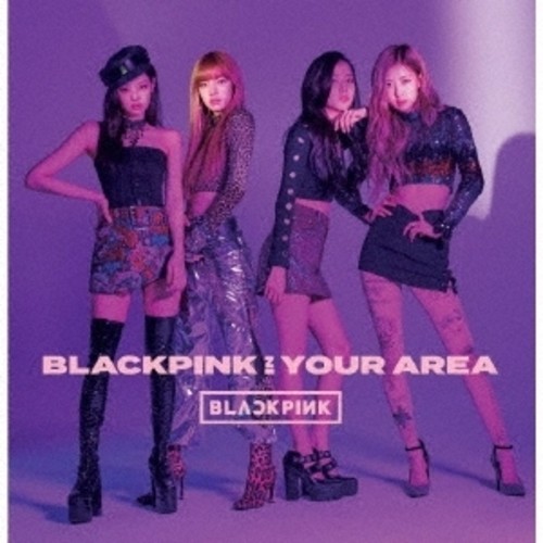 Blackpink In Your Area [Import]