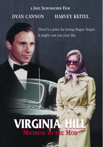 Virginia Hill: Mistress to the Mob
