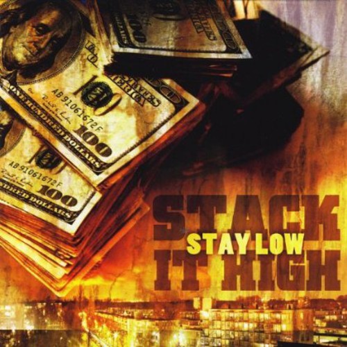 Fresh - Stay Low Stack It High