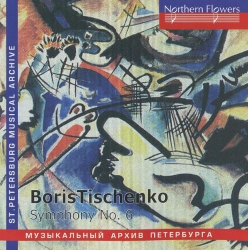 Gennady Rozhdestvensky - B. Tishchenko - Symphony No. 6 Op. 105