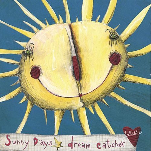 Dream Catcher - Sunny Days Single