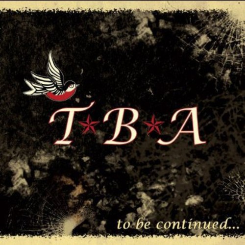 Tba - To Be Continued