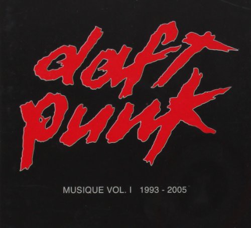 Daft Punk - Musique 1 - 1993 / 2005