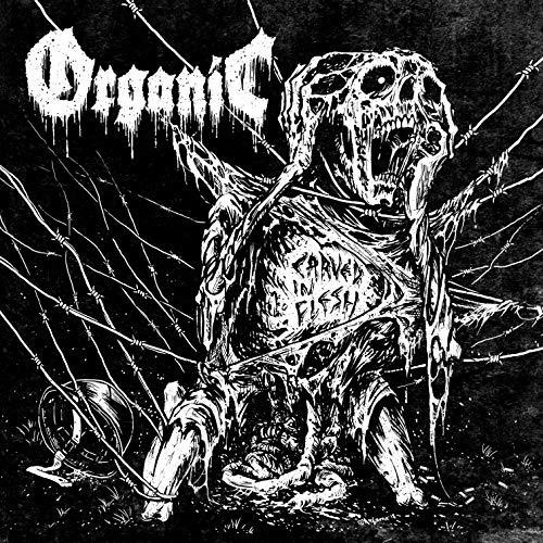 Organic - Carved In Flesh