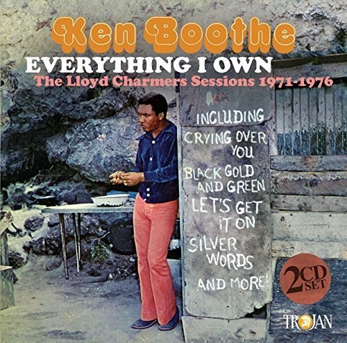 Ken Boothe - Everything I Own: Lloyd Charmers Sessions 1971-76