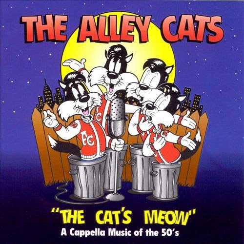 Alley Cats - Cat's Meow