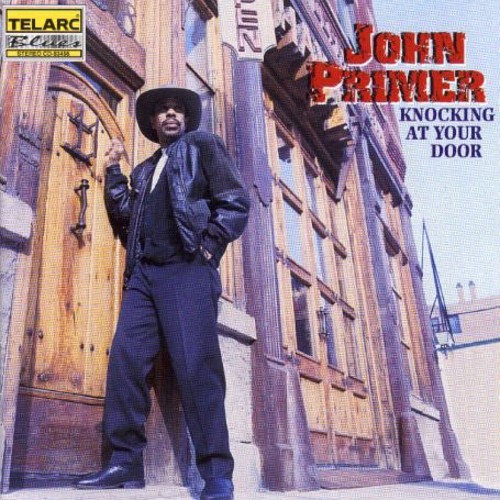 John Primer - Knocking at Your Door