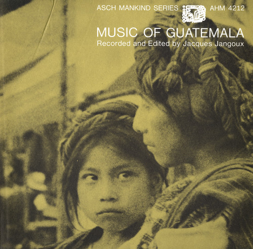Music of Guatemala 1 /  Various